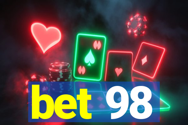 bet 98